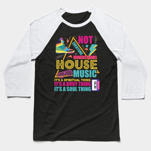 House Music - Old School Vintage Design Baseball T-Shirt by melostore